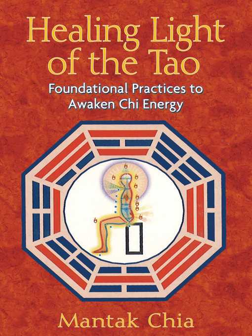 Title details for Healing Light of the Tao by Mantak Chia - Available